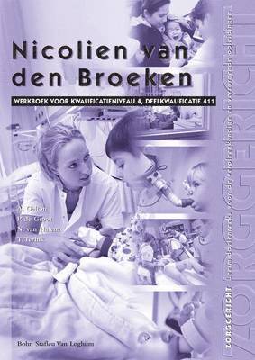 T Terink, A Gelton, P De Groot, Nicolien Van Halem, T. Terink, A. Gelton, C.J.M. Cingel, J. Sevenhuijsen, P. de Groot, Nicolien Van Halem - Nicolien Van Den Broeken, Häftad