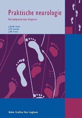 J M Fock, J W Snoek, J B M Kuks - Praktische Neurologie, Häftad