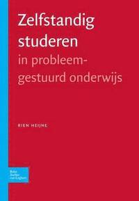 bokomslag Zelfstandig Studeren In Probleemgestuurd Onderwijs