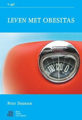 S. J. Swaen, W. a. Sterk, S J Swaen, W a Sterk, Vogelbescheming Nederland, P J Daansen - Leven Met Obesitas, Häftad