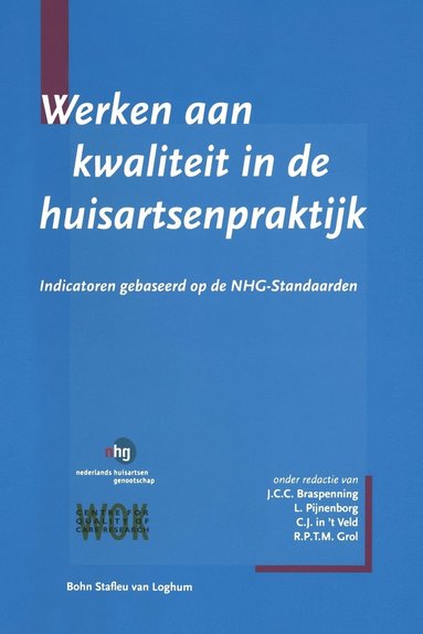 bokomslag Werken Aan Kwaliteit in de Huisartsenpraktijk