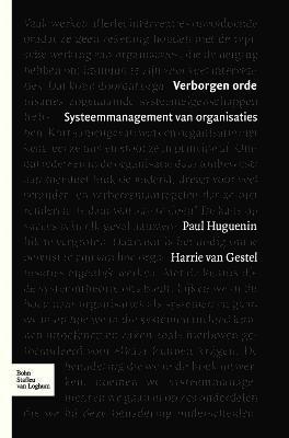 P Huguenin, H W Gestel, P. Huguenin, H. W. Gestel, H.W. Gestel - Verborgen Orde, Inbunden