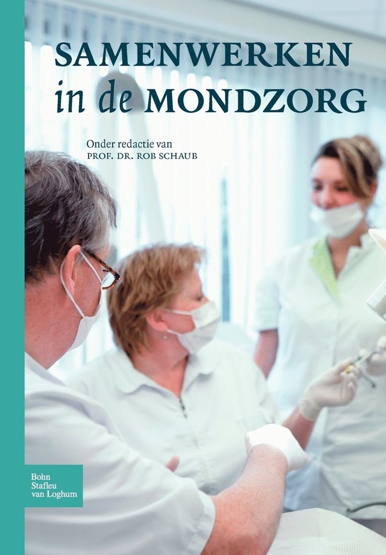 Samenwerken in de Mondzorg 1