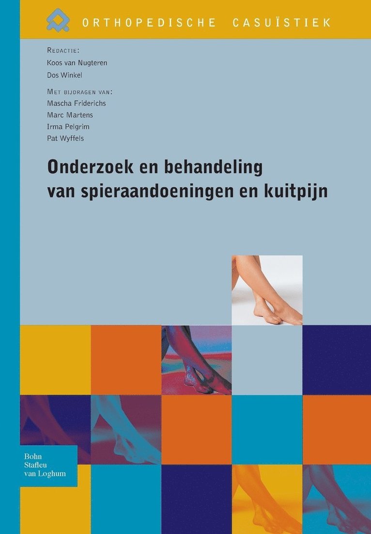 Onderzoek En Behandeling Van Spieraandoeningen En Kuitpijn 1