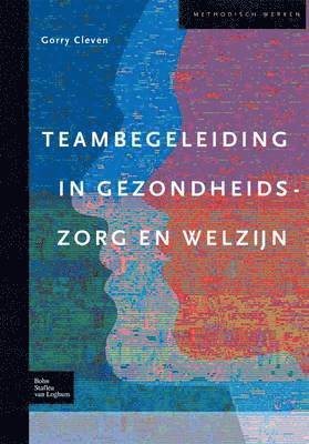 Teams in Welzijns- En Gezondheidszorg 1