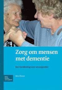 bokomslag Zorg Om Mensen Met Dementie