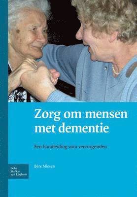 Zorg Om Mensen Met Dementie 1