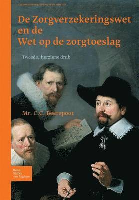 bokomslag de Zorgverzekeringswet En de Wet Op de Zorgtoeslag