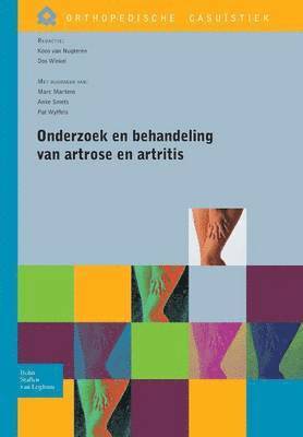 bokomslag Onderzoek En Behandeling Van Artrose En Artritis