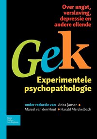 bokomslag Gek, Experimentele Psychopathologie