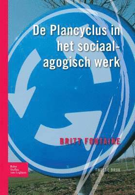 B Fontaine, B. Fontaine - de Plancyclus in Het Sociaalagogisch Werk, Inbunden