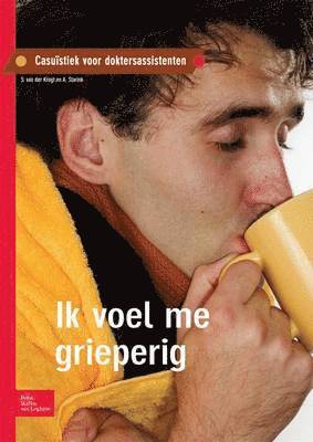 Ik Voel Me Grieperig 1