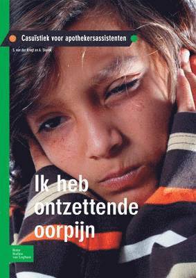 S Van Der Krogt, A Starink, S. Van Der Krogt, A. Starink, S. Krogt - Ik Heb Ontzettende Oorpijn, Häftad