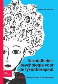 bokomslag Gezondheidspsychologie Voor de Fysiotherapeut