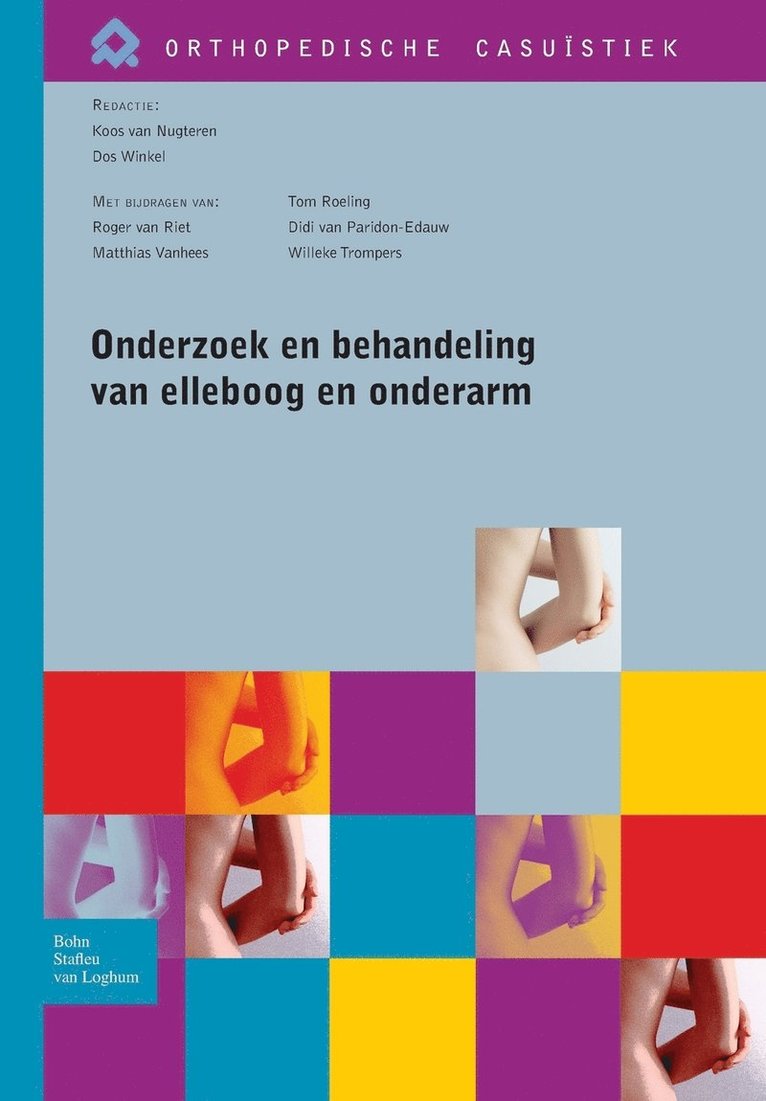 Onderzoek En Behandeling Van Elleboog En Onderarm 1