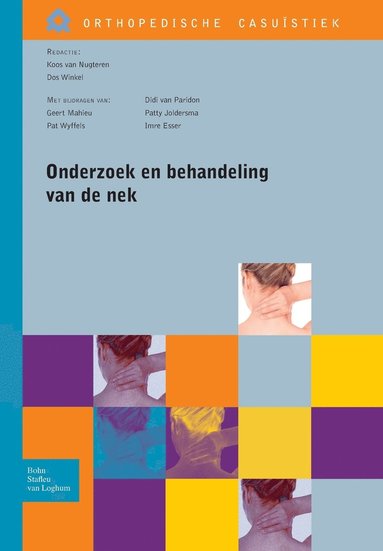 bokomslag Onderzoek En Behandeling Van de NEK