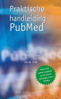 bokomslag Praktische Handleiding Pubmed: Het Boek Om Snel En Doeltreffend Te Zoeken in Pubmed