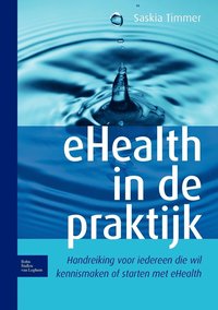 bokomslag Ehealth in de Praktijk