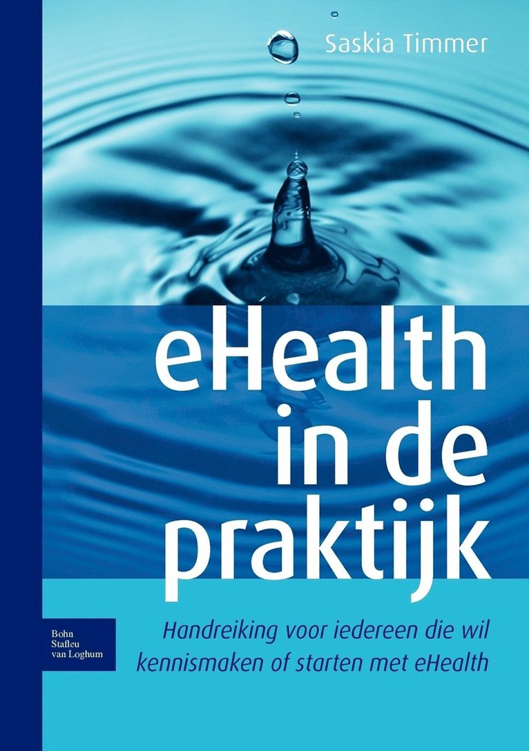 Ehealth in de Praktijk 1