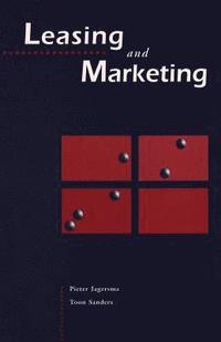 bokomslag Leasing and Marketing
