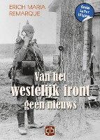bokomslag Van het westelijk front geen nieuws