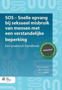 bokomslag SOS - Snelle Opvang Bij Seksueel Misbruik Van Mensen Met Een Verstandelijke Beperking