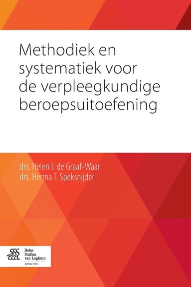 bokomslag Methodiek En Systematiek Voor de Verpleegkundige Beroepsuitoefening