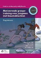 bokomslag Motiverende Groepstraining Voor Jongeren Met Traumaklachten: Stapstenen
