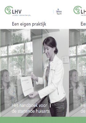 bokomslag Een Eigen Praktijk: Het Handboek Voor de Startende Huisarts