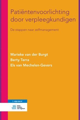 bokomslag Patiëntenvoorlichting Door Verpleegkundigen: de Stappen Naar Zelfmanagement