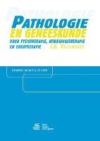 bokomslag Pathologie En Geneeskunde Voor Fysiotherapie, Bewegingstherapie En Ergotherapie