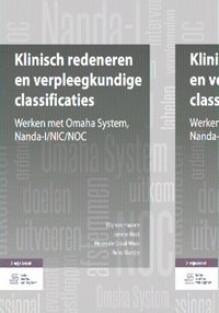 bokomslag Klinisch Redeneren En Verpleegkundige Classificaties: Werken Met Omaha System, Nanda-I/Nic/Noc