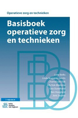 Basisboek Operatieve Zorg En Technieken 1