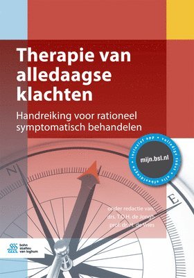 bokomslag Therapie Van Alledaagse Klachten: Handreiking Voor Rationeel Symptomatisch Behandelen