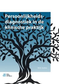 bokomslag Persoonlijkheidsdiagnostiek in de Klinische Praktijk