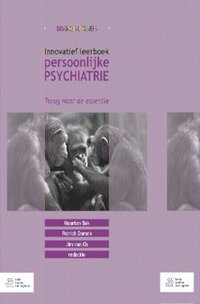bokomslag Innovatief Leerboek Persoonlijke Psychiatrie: Terug Naar de Essentie
