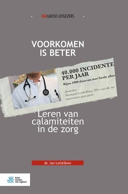bokomslag Voorkomen Is Beter