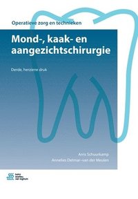 bokomslag Mond-, Kaak- En Aangezichtschirurgie