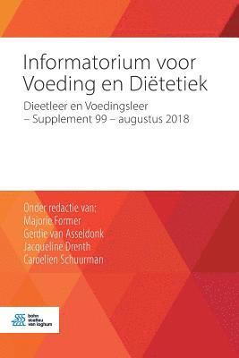 Majorie Former, Gerdie Van Asseldonk, Jacqueline Drenth, Caroelien Schuurman, Gerdie van Asseldonk, Gerdie van Asseldonk - Informatorium Voor Voeding En Diëtetiek, Häftad