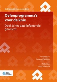bokomslag Oefenprogramma's Voor de Knie: Deel 2: Het Patellofemorale Gewricht