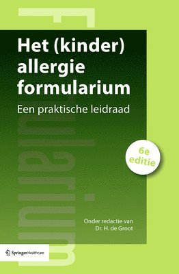 bokomslag Het (Kinder)Allergie Formularium: Een Praktische Leidraad