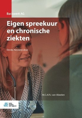 bokomslag Eigen Spreekuur En Chronische Ziekten