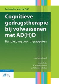 bokomslag Cognitieve Gedragstherapie Bij Volwassenen Met Ad(h)D: Handleiding Voor Therapeuten