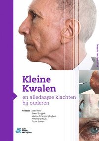 bokomslag Kleine Kwalen en alledaagse klachten bij ouderen