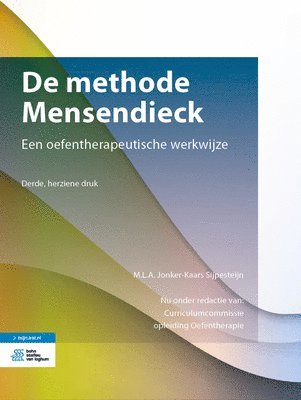 bokomslag de Methode Mensendieck: Een Oefentherapeutische Werkwijze