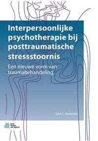 bokomslag Interpersoonlijke Psychotherapie Bij Posttraumatische Stressstoornis