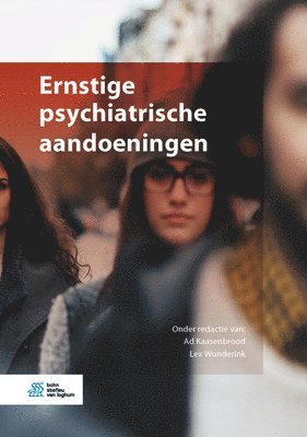 bokomslag Ernstige psychiatrische aandoeningen