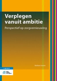bokomslag Verplegen Vanuit Ambitie