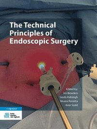 bokomslag The Technical Principles of Endoscopic Surgery