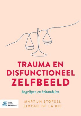 bokomslag Trauma en disfunctioneel zelfbeeld